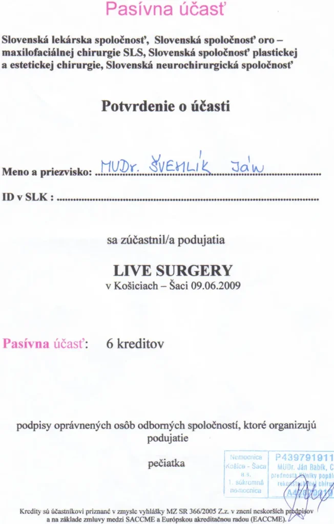 2009 Live surgery Šaca
